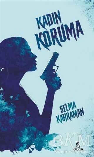 Kadın Koruma - Roman | Avrupa Kitabevi