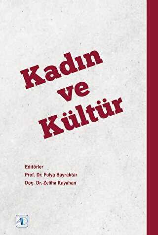 Kadın ve Kültür - Kadın Feminizm Kitapları | Avrupa Kitabevi