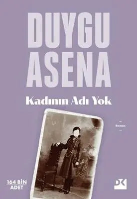 Kadının Adı Yok - Türk Edebiyatı Romanları | Avrupa Kitabevi