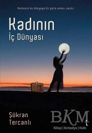 Kadının İç Dünyası - Denemeler | Avrupa Kitabevi