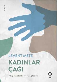 Kadınlar Çağı - Roman | Avrupa Kitabevi