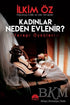 Kadınlar Neden Evlenir? - Öykü Kitapları | Avrupa Kitabevi