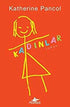 KADINLAR - Roman | Avrupa Kitabevi