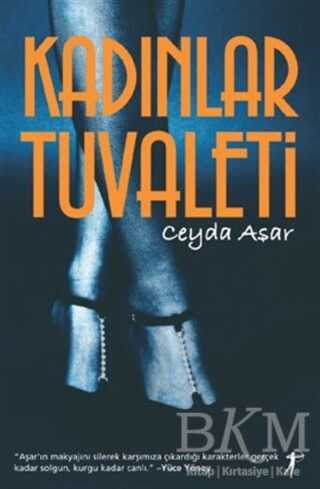 Kadınlar Tuvaleti - Türk Edebiyatı Romanları | Avrupa Kitabevi