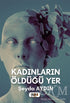 Kadınların Öldüğü Yer - Roman | Avrupa Kitabevi