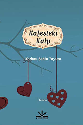 Kafesteki Kalp - Türk Edebiyatı Romanları | Avrupa Kitabevi