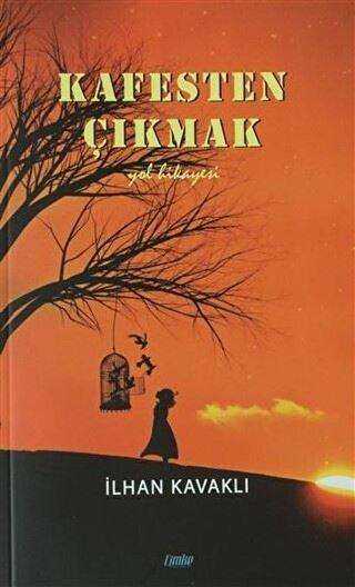 Kafesten Çıkmak - Roman | Avrupa Kitabevi