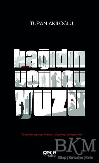Kağıdın Üçüncü Yüzü - Roman | Avrupa Kitabevi