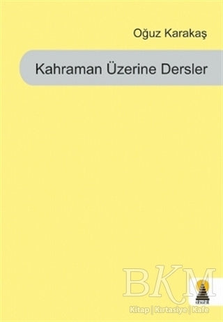 Kahraman Üzerine Dersler - Eleştiri İnceleme ve Kuram Kitapları | Avrupa Kitabevi