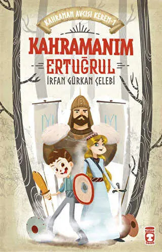 Kahramanım Ertuğrul - Kahraman Avcısı Kerem 1 - Hikayeler | Avrupa Kitabevi