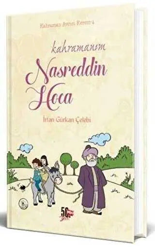 Kahramanım Nasreddin Hoca Ciltli - Hikayeler | Avrupa Kitabevi