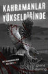 Kahramanlar Yükseldiğinde - Roman | Avrupa Kitabevi