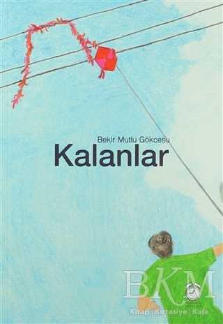 Kalanlar - Şiir Kitapları | Avrupa Kitabevi