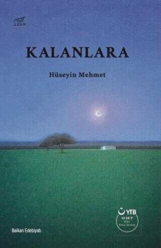 Kalanlara - Roman | Avrupa Kitabevi