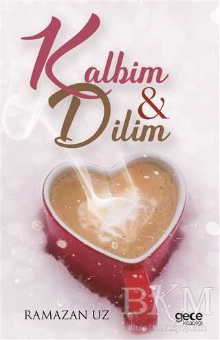 Kalbim ve Dilim - Şiir Kitapları | Avrupa Kitabevi