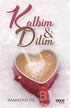 Kalbim ve Dilim - Şiir Kitapları | Avrupa Kitabevi