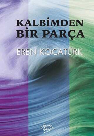 Kalbimden Bir Parça - Denemeler | Avrupa Kitabevi
