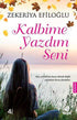 Kalbime Yazdım Seni - Roman | Avrupa Kitabevi