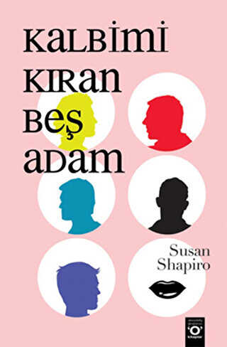 Kalbimi Kıran Beş Adam - Aşk Kitapları | Avrupa Kitabevi