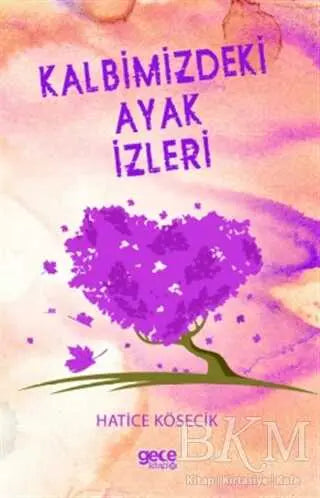 Kalbimizdeki Ayak İzleri - Roman | Avrupa Kitabevi