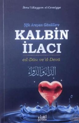 Kalbin İlacı - İslami ve Tasavvuf Kitaplar | Avrupa Kitabevi