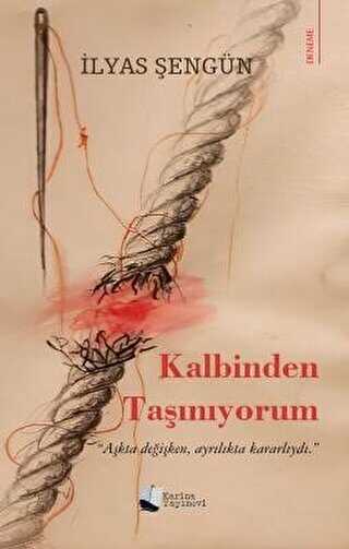 Kalbinden Taşınıyorum - Denemeler | Avrupa Kitabevi