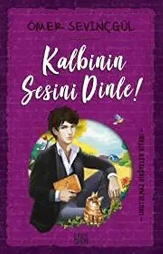 Kalbinin Sesini Dinle - Roman | Avrupa Kitabevi