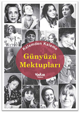 Kalemden Kaleme Günyüzü Mektupları - Türk Edebiyatı Romanları | Avrupa Kitabevi