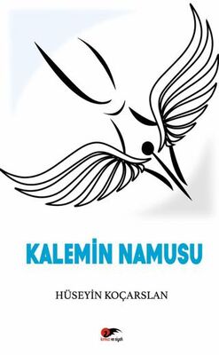 Kalemin Namusu - Öykü Kitapları | Avrupa Kitabevi