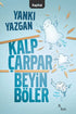 Kalp Çarpar Beyin Böler - Kişisel Gelişim Kitapları | Avrupa Kitabevi