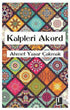 Kalpleri Akord - Roman | Avrupa Kitabevi