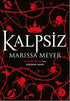 Kalpsiz - Roman | Avrupa Kitabevi