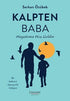 Kalpten Baba - Sosyoloji ile Alakalı Aile ve Çocuk Kitapları | Avrupa Kitabevi