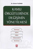 Kamu Örgütlerinde Değişimin Yönetilmesi - Genel İnsan Ve Toplum Kitapları | Avrupa Kitabevi