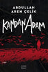 Kandan Adam - Roman | Avrupa Kitabevi