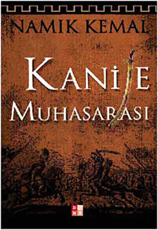 Kanije Muhasarası - Tarihi Romanlar | Avrupa Kitabevi