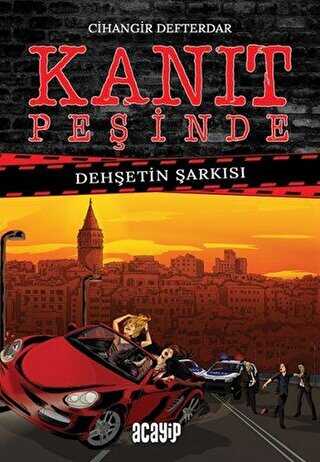 Dehşetin Şarkısı - Kanıt Peşinde - Roman | Avrupa Kitabevi