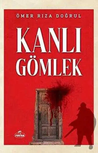 Kanlı Gömlek - Roman | Avrupa Kitabevi