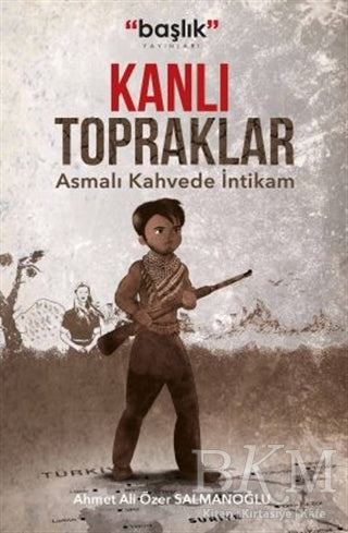Kanlı Topraklar - Roman | Avrupa Kitabevi