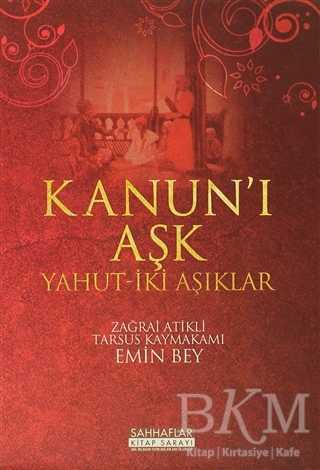 Kanun’i Aşk Yahut-İki Aşıklar - Türk Edebiyatı Romanları | Avrupa Kitabevi