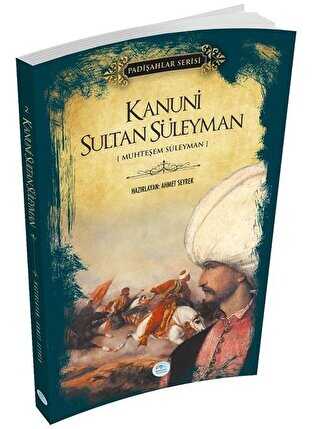 Kanuni Sultan Süleyman Padişahlar Serisi - Roman | Avrupa Kitabevi