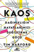 Kaos: Dağınıklığın Hayatlarımızı Değiştirme Gücü - Kişisel Gelişim Kitapları | Avrupa Kitabevi