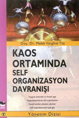 Kaos Ortamında Self Organizasyon Davranışı -  | Avrupa Kitabevi