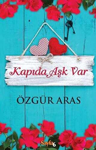 Kapıda Aşk Var - Türk Edebiyatı Romanları | Avrupa Kitabevi