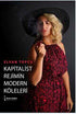 Kapitalist Rejimin Modern Köleleri - Roman | Avrupa Kitabevi