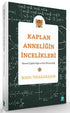 Kaplan Anneliğin İncelikleri - Sosyoloji ile Alakalı Aile ve Çocuk Kitapları | Avrupa Kitabevi