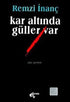 Kar Altında Güller Var - Anı Mektup ve Günlük Kitapları | Avrupa Kitabevi