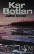 Kar Botları - Türk Edebiyatı Romanları | Avrupa Kitabevi