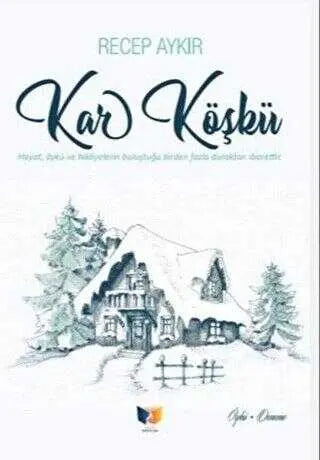 Kar Köşkü - Denemeler | Avrupa Kitabevi