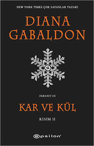 Kar ve Kül Kısım: 2 - Türk Edebiyatı Romanları | Avrupa Kitabevi